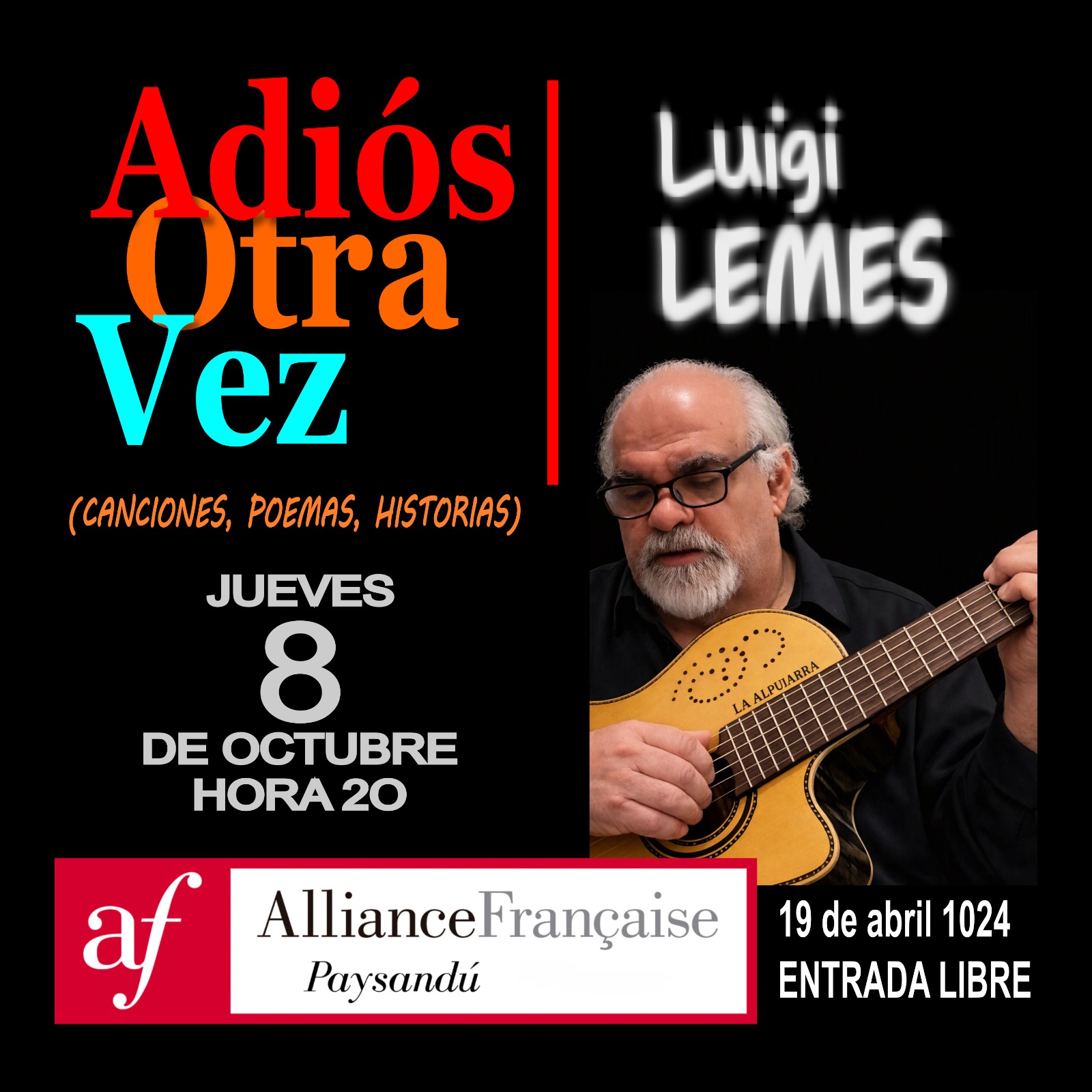 Adiós otra vez, canciones, poemas e historias con Luigi Lemes, jueves 8 de octubre